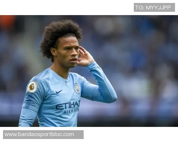 萨内身价骤降至2500万欧元29岁表现不佳引发关注 萨内身价骤降至2500万欧元29岁表现不佳引发关注